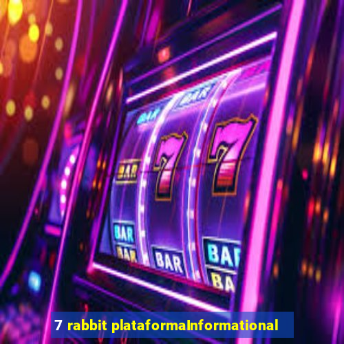 7 rabbit plataformaInformational